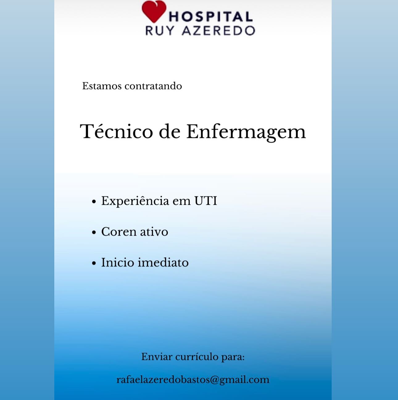 Prospitar
! RUY AZEREDO

Estamos contratando

Técnico de Enfermagem

e Experiéncia em UTI
¢ Coren ativo

e Inicio imediato Prospitat
RUY AZEREDO

Estamos contratando

Técnico de Enfermagem

e Experiéncia em UTI
e Coren ativo

e Inicio imediato HOSPITAL
RUY AZEREDO

Estamos contratando

Técnico de Enfermagem

e Experiéncia em UTI
¢ Coren ativo

e Inicio imediato Prospitat
RUY AZEREDO

Estamos contratando

Técnico de Enfermagem

e Experiéncia em UTI
¢ Coren ativo

e Inicio imediato Prospitar
RUY AZEREDO

 

Estamos contratando

Técnico de Enfermagem

e Experiéncia em UTI

e Coren ativo

e Inicio imediato Prospitar
RUY AZEREDO

Estamos contratando

Técnico de Enfermagem

e Experiéncia em UTI
¢ Coren ativo

e Inicio imediato HOSPITAL
RUY AZEREDO

Estamos contratando

Técnico de Enfermagem

e Experiéncia em UTI

e Coren ativo Prospitar
RUY AZEREDO

Estamos contratando

Técnico de Enfermagem

e Experiéncia em UTI

¢ Coren ativo

e Inicio imediato V HOSPITAL
RUY AZEREDO

Estamos contratando

Técnico de Enfermagem

e Experiéncia em UTI

e Coren ativo Prospitar
RUY AZEREDO

Estamos contratando

Técnico de Enfermagem

¢ Experiéncia em UTI

¢ Coren ativo

e Inicio imediato