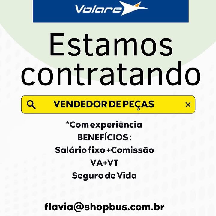 Estamos
contratando

[Q VENDEDORDEPEGAS x |

 

 

*Comexperiéncia
BENEFICIOS:
Saldriofixo+Comissao
VAtVT
SegurodeVida

flavia@shopbus.com.br Estamos
contratando

[Q  VENDEDORDEPECAS x |

 

 

*Comexperiéncia
BENEFICIOS:
Saldriofixo+Comissao
VA+VT
SegurodeVida

flavia@shopbus.com.br Estamos
contratando

[Q  VENDEDORDEPEGAS x]

 

 

*Comexperiéncia
BENEFICIOS:
Saldriofixo+ComissGo
VA+VT
SegurodeVida

flavia@shopbus.com.br Estamos
contratando

[Q VENDEDORDEPEGAS x |

 

 

*“Comexperiéncia
BENEFICIOS:
Saldriofixo+ComissGo
VA+VT
Segurode Vida

flavia@shopbus.com.br Estamos
contratando

[Q VENDEDORDEPECAS x|

 

 

*Comexperiéncia
BENEFICIOS:
Saldriofixo+Comissao
VA+tVT
SegurodeVida

flavia@shopbus.com.br Estamos
contratando

[Q  VENDEDORDEPEGAS x |

 

 

“Comexperiéncia
BENEFICIOS:
Saldriofixo+ComissGo
VA+VT
Segurode Vida

flavia@shopbus.com.br Estamos
contratando

[Q _VENDEDORDEPEGAS — x |

 

 

*Comexperiéncia
BENEFICIOS:
Saldriofixo+ComissGo
VA+VT
Segurode Vida

flavia@shopbus.com.br Estamos
contratando

[Q  VENDEDORDEPEGAS x |

 

 

*“Comexperiéncia
BENEFICIOS:
Saldrio fixo+Comissao
VA+VT
SegurodeVida

flavia@shopbus.com.br Estamos
ieee

fENDEDOR DEP!

 

*Comexperiéncia
BENEFICIOS:
Saldriofixo+ComissGo
VA+VT
Segurode Vida

flavia@shopbus.com.br Estamos
contratando

[Q  VENDEDORDEPEGAS x |

 

 

*Comexperiéncia
BENEFICIOS:
Saldrio fixo+Comissao
VA+VT
SegurodeVida

flavia@shopbus.com.br