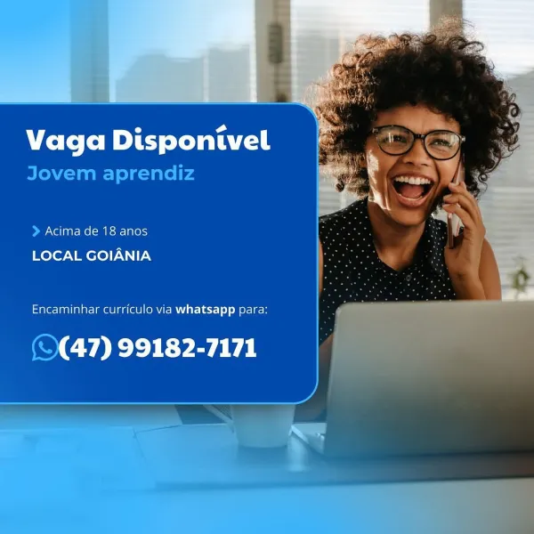 Vaga Disponivel

Acima de 18 anos

LOCAL GOIANIA

 

Encaminhar curriculo via whatsapp para:

(47) 99182-7171 oO sé
Vaga Disponivel
Jovem aprendiz

> Acima de 18 anos
LOCAL GOIANIA

Encaminhar curriculo via whatsapp para:

((47) 99182-7171 Vaga Disponivel

Acima de 18 anos

LOCAL GOIANIA

 

Encaminhar curriculo via whatsapp para:

(47) 99182-7171 mY a
MfeCe fom eT ey To) aT arr |
Jovem aprendiz

> Acima de 18 anos

LOCAL GOIANIA

Encaminhar curriculo via whatsapp para:

((47) 99182-7171 Vaga Disponivel 3 a

a

   

~~ “a
Acima de 18 anos —
LOCAL GOIANIA i ; 5
eal
Encaminhar curriculo via whatsapp para:
(47) 99182-7171
bs e a
Vaga Disponivel
Jovem aprendiz

> Acima de 18 anos

LOCAL GOIANIA

Encaminhar curriculo via whatsapp para:

((47) 99182-7171 Acima de 18 anos

LOCAL GOIANIA

Encaminhar curriculo via whatsapp para:

(47) 99182-7171 e va
MfeCe fo oT ey To) aT ares |
Jovem aprendiz

> Acima de 18 anos

LOCAL GOIANIA

Encaminhar curriculo via whatsapp para:

((47) 99182-7171 VagaD...