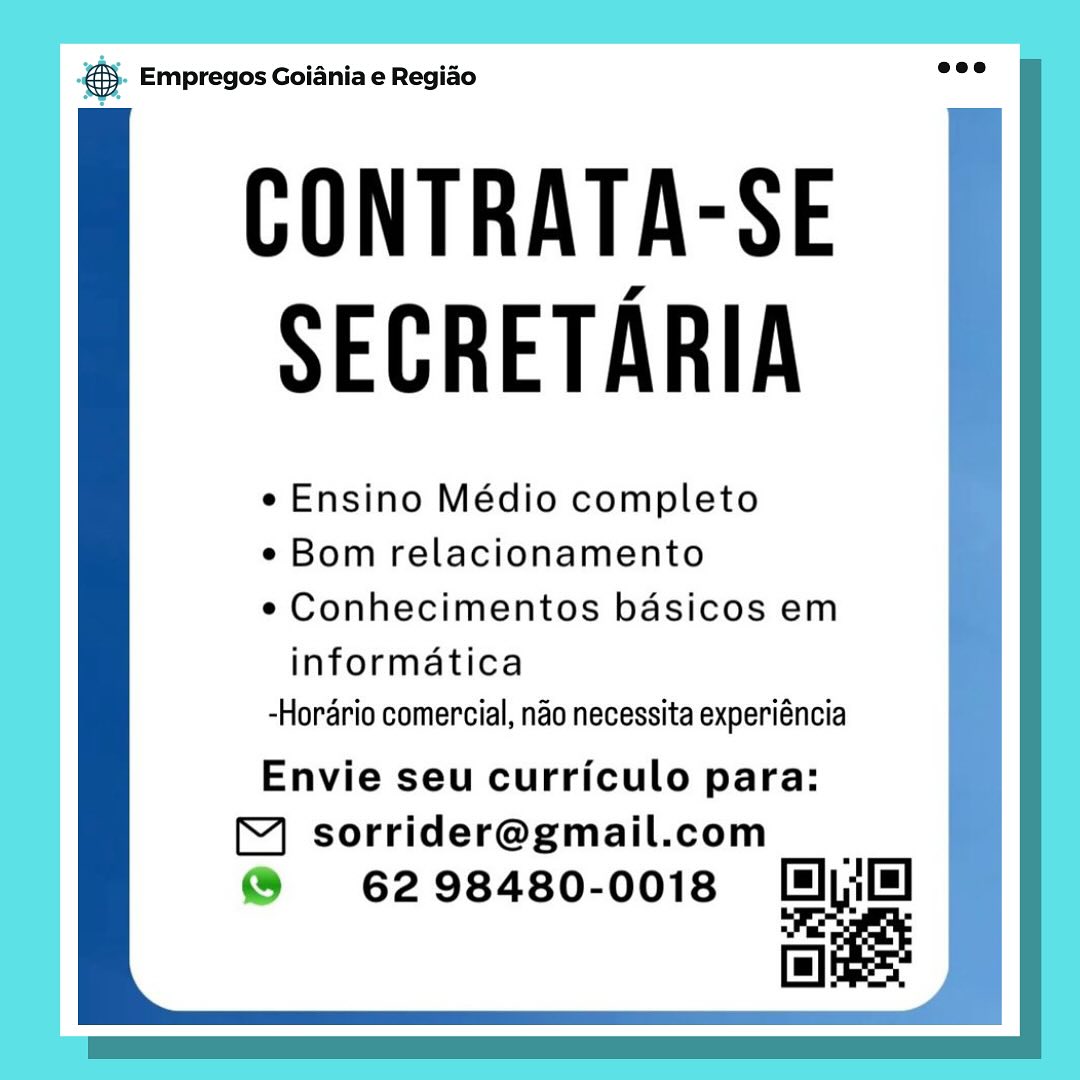 es Empregos Goiania e Regiao

CONTRATA-SE
SECRETARIA

e Ensino Médio completo
e Bom relacionamento
e Conhecimentos basicos em

informatica
-Horario comercial, nao necessita experiéncia

Envie seu curriculo para:
M sorrider@gmail.com

@ 6298480-0018 Mji=
aes @ Empregos Goiania e Regiao

CONTRATA-SE
SECRETARIA

e Ensino Médio completo
e Bom relacionamento
e Conhecimentos basicos em

informatica
-Horario comercial, nao necessita experiéncia

Envie seu curriculo para:
™ sorrider@gmail.com

® 6298480-001i8 Hj
as es Empregos Goiania e Regiao

CONTRATA-SE
SEGRETARIA

e Ensino Médio completo
e Bom relacionamento
e Conhecimentos basicos em

informatica
-Horario comercial, nao necessita experiéncia

Envie seu curriculo para:
™ sorrider@gmail.com

@® 6298480-0018 Mji=
a & Empregos Goiania e Regiao

CONTRATA-SE
SECRETARIA

e Ensino Médio completo
e Bom relacionamento
e Conhecimentos basicos em

informatica
-Horario comercial, nao necessita experiéncia

Envie seu curriculo para:
™ sorrider@gmail.com

® 6298480-0018 Mz)
es es Empregos Goiania e Regiao

CONTRATA-SE
SECRETARIA

e Ensino Médio completo
e Bom relacionamento
e Conhecimentos basicos em

informatica
-Horario comercial, nao necessita experiéncia

Envie seu curriculo para:
™ sorrider@gmail.com

@ 6298480-0018 Mji=
es & Empregos Goiania e Regiao

CONTRATA-SE
SECRETARIA

e Ensino Médio completo
¢ Bom relacionamento
e Conhecimentos basicos em

informatica
-Horario comercial, nao necessita experiéncia

Envie seu curriculo para:
™ sorrider@gmail.com

® 6298480-001i8 My
a es Empregos Goiania e Regiao

CONTRATA-SE
SECRETARIA

e Ensino Médio completo
e Bom relacionamento
e Conhecimentos bdsicos em

informatica
-Horario comercial, nao necessita experiéncia

Envie seu curriculo para:
M sorrider@gmail.com

@ 6298480-0018 Mi
ae 5. Empregos Goiania e Regido are

CONTRATA-SE
SECRETARIA

e Ensino Médio completo
¢ Bom relacionamento |
¢ Conhecimentos basicos em »

informatica
-Horario comercial, nao necessita experiéncia

™ sorrider@gmail.com

@®  6298480-0018 ee |
[a] ]

Envie seu curriculo para: [ a Empregos Goiania e Regio

CONTRATA-SE
SECRETARIA

e Ensino Médio completo
e Bom relacionamento
e Conhecimentos bdsicos em

informatica
-Horario comercial, nao necessita experiéncia

Envie seu curriculo para:
™ sorrider@gmail.com

@ 6298480-0018 Mi
es ® Empregos Goiania e Regiao

CONTRATA-SE |
SECRETARIA |

e Ensino Médio completo
¢ Bom relacionamento
e Conhecimentos basicos em

informatica
-Horario comercial, nao necessita experiéncia

Envie seu curriculo para:
™ sorrider@gmail.com

®@® 6298480-0018 EI,i-F
a