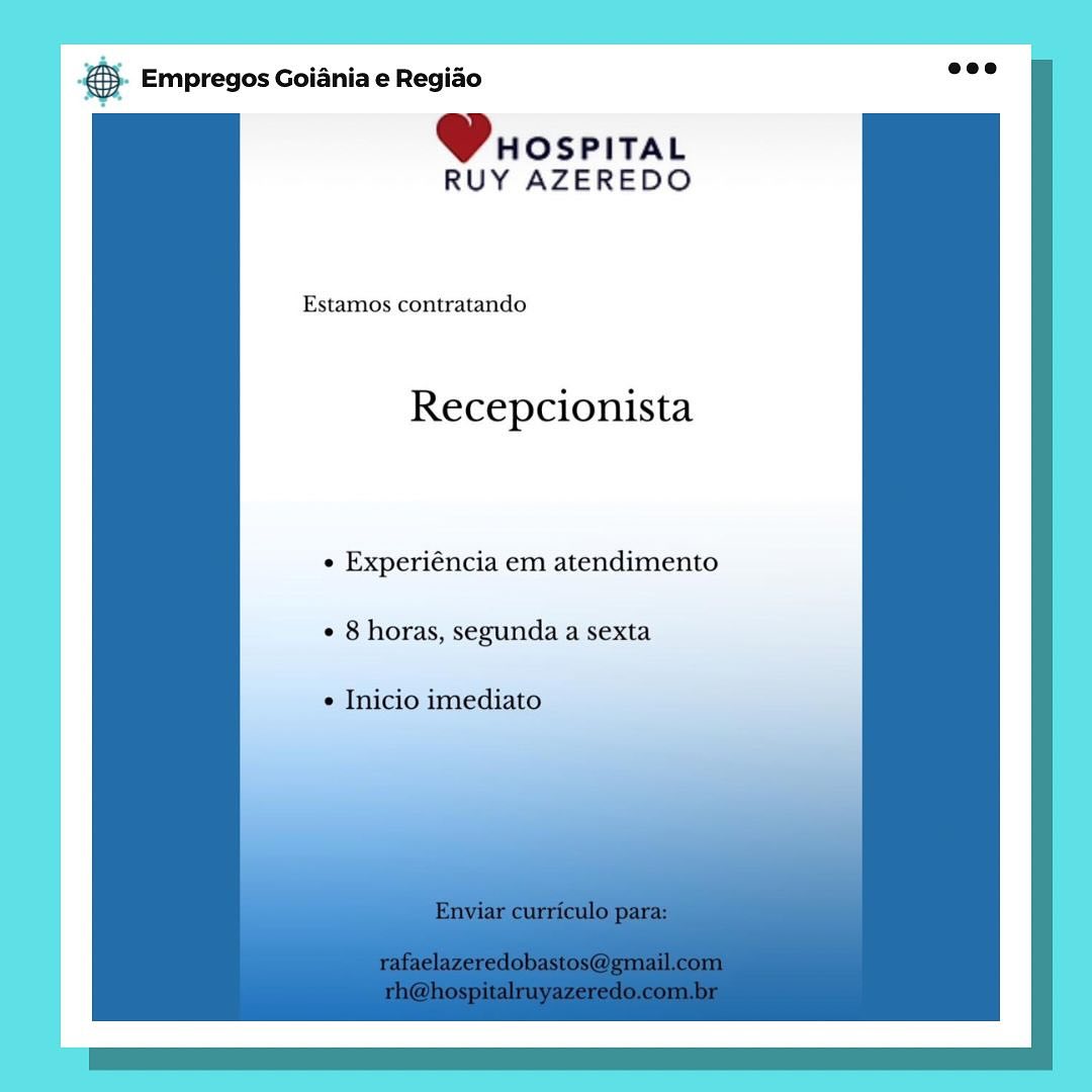 SS Empregos Goiania e Regiao

Pauospitar
RUY AZEREDO

Estamos contratando

Recepcionista

¢ Experiéncia em atendimento
¢ 8 horas, segunda a sexta

« Inicio imediato ry Empregos Goiania e Regiao

Wrospitar
RUY AZEREDO

Estamos contratando

Recepcionista

¢ Experiéncia em atendimento
¢ 8 horas, segunda a sexta

« Inicio imediato . Empregos Goiania e Regiado

Prospitar
RUY AZEREDO

Estamos contratando

Recepcionista

« Experiéncia em atendimento
8 horas, segunda a sexta

¢ Inicio imediato &. Empregos Goiania e Regiao

Wrospitar
RUY AZEREDO

Estamos contratando

Recepcionista

¢ Experiéncia em atendimento
* 8 horas, segunda a sexta

+ Inicio imediato . Empregos Goiania e Regiao

Pruospitar
RUY AZEREDO

Estamos contratando

Recepcionista

e Experiéncia em atendimento
¢ 8 horas, segunda a sexta

« Inicio imediato & Empregos Goiania e Regiao

Wruospitar
RUY AZEREDO

Estamos contratando

Recepcionista

¢ Experiéncia em atendimento
¢ 8 horas, segunda a sexta

Inicio imediato & Empregos Goiania e Regiao

Puospitar
RUY AZEREDO

Estamos contratando

Recepcionista

« Experiéncia em atendimento
¢ 8 horas, segunda a sexta

« Inicio imediato — © Empregos Goiania e Regido ee?

Wrospitar
RUY AZEREDO

Estamos contratando

Recepcionista

¢ Experiéncia em atendimento
¢ 8 horas, segunda a sexta

« Inicio imediato roe Empregos Goiania e Regiao

Puospitar
RUY AZEREDO

Estamos contratando

Recepcionista

« Experiéncia em atendimento

¢ 8 horas, segunda a sexta &). Empregos Goiania e Regiao eee

WP ospitar
RUY AZEREDO

Estamos contratando

Recepcionista

¢ Experiéncia em atendimento
¢ 8 horas, segunda a sexta

¢ Inicio imediato