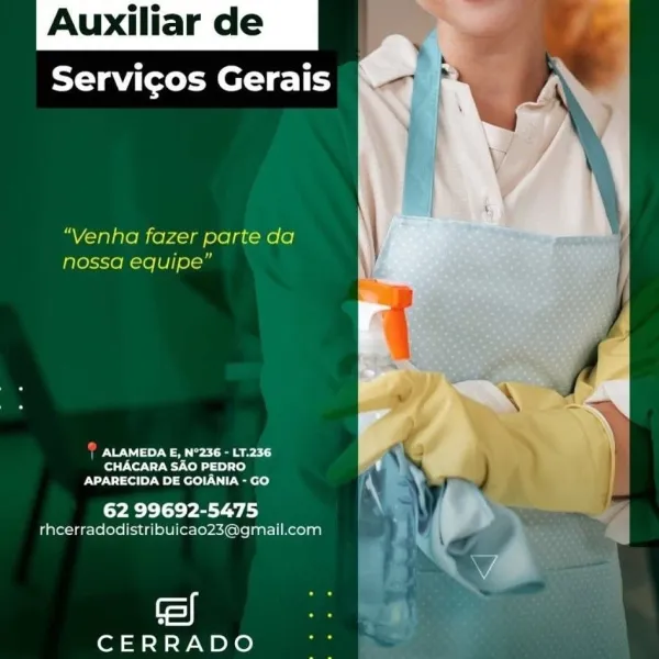 Servicos Gerais

“Venha fazer parte da
nossa equipe”

ALAMEDA E, N°236 - LT.236
CHACARA SAO PEDRO
APARECIDA DE GOIANIA - GO

62 99692-5475

theerradodistribuicao23@gmail.com

r=)

CERRADO Servicos Gerais

 

“Venha fazer parte da
nossa equipe”

pee A re hey
CHACARA SAO PEDRO
INIT eM eer eneo)

62 99692-5475
rhcerradodistribuicao23@gmail.com

r=

CERRADO Servicos Gerais

‘Venha fazer parte da
nossa equipe”

ALAMEDA E, N°236 - LT.236
CHACARA SAO PEDRO
APARECIDA DE GOIANIA - GO

62 99692-5475

theerradodistribuicao23@gmail.com

r=)

CERRADO |

Servicos Gerais

  

“Venha fazer parte da
nossa equipe”

pee Wr ee ee)
CHACARA SAO PEDRO
PAN Tsay tee)

62 99692-5475
rhcerradodistribuicao23@gmail.com

al)

CERRADO Servicos Gerais

“Venha fazer parte da
nossa equipe”

ALAMEDA E, N°236 - LT.236
CHACARA SAO PEDRO
APARECIDA DE GOIANIA - GO

62 99692-5475

rhcerradodistribuicao23@gmail.com

r=)

CERRADO Auxiliarde

Servicos Gerais

  

“Venha fazer parte da
nossa equipe”

BWA) Med
Cot Copa) te)
AP...