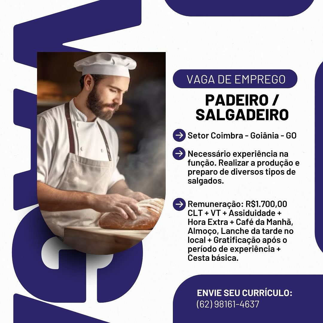 VAGA DE EMPREGO

PADEIRO /
SALGADEIRO

6 Setor Coimbra - Goiania - GO

Necessario experiéncia na
fungao. Realizar a produgao e
preparo de diversos tipos de
salgados.

—— © Remuneragao: R$1.700,00

3] CLT + VT + Assiduidade +
Hora Extra + Café da Manha,
Almogo, Lanche da tarde no
local + Gratificagao apos o
periodo de experiéncia +
Cesta basica.

NYSE LORI) 13 (e10 me

(62) 98161-4637 VAGA DE EMPREGO

PADEIRO /
SALGADEIRO

© Setor Coimbra - Goiania - GO

Necessario experiéncia na
fungao. Realizar a produgao e
preparo de diversos tipos de
salgados.

© Remuneracao: R$1.700,00
CLT + VT + Assiduidade +
Hora Extra + Café da Manha,
Almogo, Lanche da tarde no
local + Gratificagao apos o
periodo de experiéncia +
Cesta basica.

ENVIE SEU CURRICULO:

(62) 98161-4637 VAGA DE EMPREGO

PADEIRO /
SALGADEIRO

© Setor Coimbra - Goiania - GO

Necessario experiéncia na
fungao. Realizar a produgao e
preparo de diversos tipos de
salgados.

SS Remuneragao: R$1.700,00
o CLT +VT +Assiduidade +

; Hora Extra + Café da Manha,

Almogo, Lanche da tarde no

local + Gratificagao apos o

periodo de experiéncia +

Cesta basica.

ENVIE SEU CURRICULO:

(62) 98161-4637 VAGA DE EMPREGO

PADEIRO /
SALGADEIRO

© Setor Coimbra - Goiania - GO

Necessario experiéncia na
fungao. Realizar a produgao e
preparo de diversos tipos de
salgados.

© Remuneracao: R$1.700,00
CLT + VT + Assiduidade +
Hora Extra + Café da Manha,
Almogo, Lanche da tarde no
local + Gratificagao apdos o
periodo de experiéncia +
Cesta basica.

ENVIE SEU CURRICULO:

(62) 98161-4637 VAGA DE EMPREGO

PADEIRO /
SALGADEIRO

© Setor Coimbra - Goiania - GO

Necessario experiéncia na
fungao. Realizar a produgao e
preparo de diversos tipos de
salgados.

© Remuneracao: R$1.700,00
CLT + VT + Assiduidade +
Hora Extra + Café da Manha,
Almogo, Lanche da tarde no
local + Gratificagao apos o
periodo de experiéncia +
Cesta basica.

ENVIE SEU CURRICULO:

(62) 98161-4637 VAGA DE EMPREGO

PADEIRO /
SALGADEIRO

© Setor Coimbra - Goiania - GO

Necessario experiéncia na
fungao. Realizar a producao e
preparo de diversos tipos de
salgados.

© Remuneracao: R$1.700,00
CLT + VT + Assiduidade +
Hora Extra + Café da Manha,
Almogo, Lanche da tarde no
local + Gratificagao apdos o
periodo de experiéncia +
Cesta basica.

ENVIE SEU CURRICULO:

(62) 98161-4637 VAGA DE EMPREGO

PADEIRO /
SALGADEIRO

© Setor Coimbra - Goiania - GO

Necessario experiéncia na
fungao. Realizar a produgao e
preparo de diversos tipos de
salgados.

6 Remuneragao: R$1.700,00
CLT + VT + Assiduidade +
Hora Extra + Café da Manha,
Almogo, Lanche da tarde no
local + Gratificagao apos o
periodo de experiéncia +
Cesta basica.

ENVIE SEU CURRICULO:
CYA cles ol eas VAGA DE EMPREGO

PADEIRO /
SALGADEIRO

© Setor Coimbra - Goiania - GO

Necessario experiéncia na
fungao. Realizar a producao e
preparo de diversos tipos de
salgados.

© Remuneracao: R$1.700,00
CLT + VT + Assiduidade +
Hora Extra + Café da Manha,
Almogo, Lanche da tarde no
local + Gratificagao apés o
periodo de experiéncia +
Cesta basica.

ENVIE SEU CURRICULO:

(CYA RTea oes VAGA DE EMPREGO

PADEIRO /
SALGADEIRO

© Setor Coimbra - Goiania- GO

Necessario experiéncia na
fungao. Realizar a produgao e
preparo de diversos tipos de
salgados.

© Remuneragao: R$1.700,00
CLT + VT + Assiduidade +
Hora Extra + Café da Manha,
Almogo, Lanche da tarde no
local + Gratificagao apos o
periodo de experiéncia+
Cesta basica.

ENVIE SEU CURRICULO:
CYA led eles VAGA DE EMPREGO

PADEIRO /
SALGADEIRO

© Setor Coimbra - Goiania - GO

Necessario experiéncia na
fungao. Realizar a producao e
preparo de diversos tipos de
salgados.

© Remuneracao: R$1.700,00
CLT + VT + Assiduidade +
Hora Extra + Café da Manha,
Almogo, Lanche da tarde no
local + Gratificagao apdos o
periodo de experiéncia +
Cesta basica.

PNA eS) eRe tO]

(62) 98161-4637