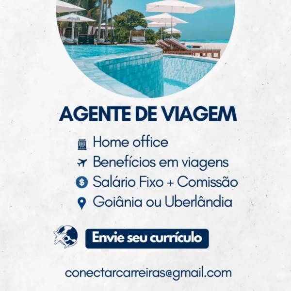 ~

AGENTE DE VIAGEM

a Home office

2 Beneficios em viagens
© Saldrio Fixo + Comissdo
9 Goidnia ou Uberléndia

a
a Envie seu curriculo

conectarcarreirasegmail.com AGENTE DE VIAGEM

i Home office

7 Beneficios em viagens
© Saldrio Fixo + Comissdo
9 Goidnia ou Uberlandia

Y
“a Envie seu curriculo

conectarcarreirasegmail.com AGENTE DE VIAGEM

a Home office

2 Beneficios em viagens
© Saldrio Fixo + Comissdo
9 Goidnia ou Uberléndia

A
a Envie seu curriculo

conectarcarreirasegmail.com AGENTE DE VIAGEM

i Home office

2 Beneficios em viagens
© Saldrio Fixo + Comissdo
9 Goidnia ou Uberlandia

“a Envie seu curriculo

conectarcarreirasegmail.com AGENTE DE VIAGEM

ta Home office

2 Beneficios em viagens
© Saldrio Fixo + Comissdo
9 Goidnia ou Uberldndia

A
@ Envie seu curriculo

conectarcarreirasegmail.com AGENTE DE VIAGEM

i Home office

2 Beneficios em viagens
© Saldrio Fixo + Comissdo
9 Goidnia ou Uberlandia

a
“a Envie seu curriculo

conectarcarreirasegmail.com a
AGENTE DE VIAGEM

Home o...