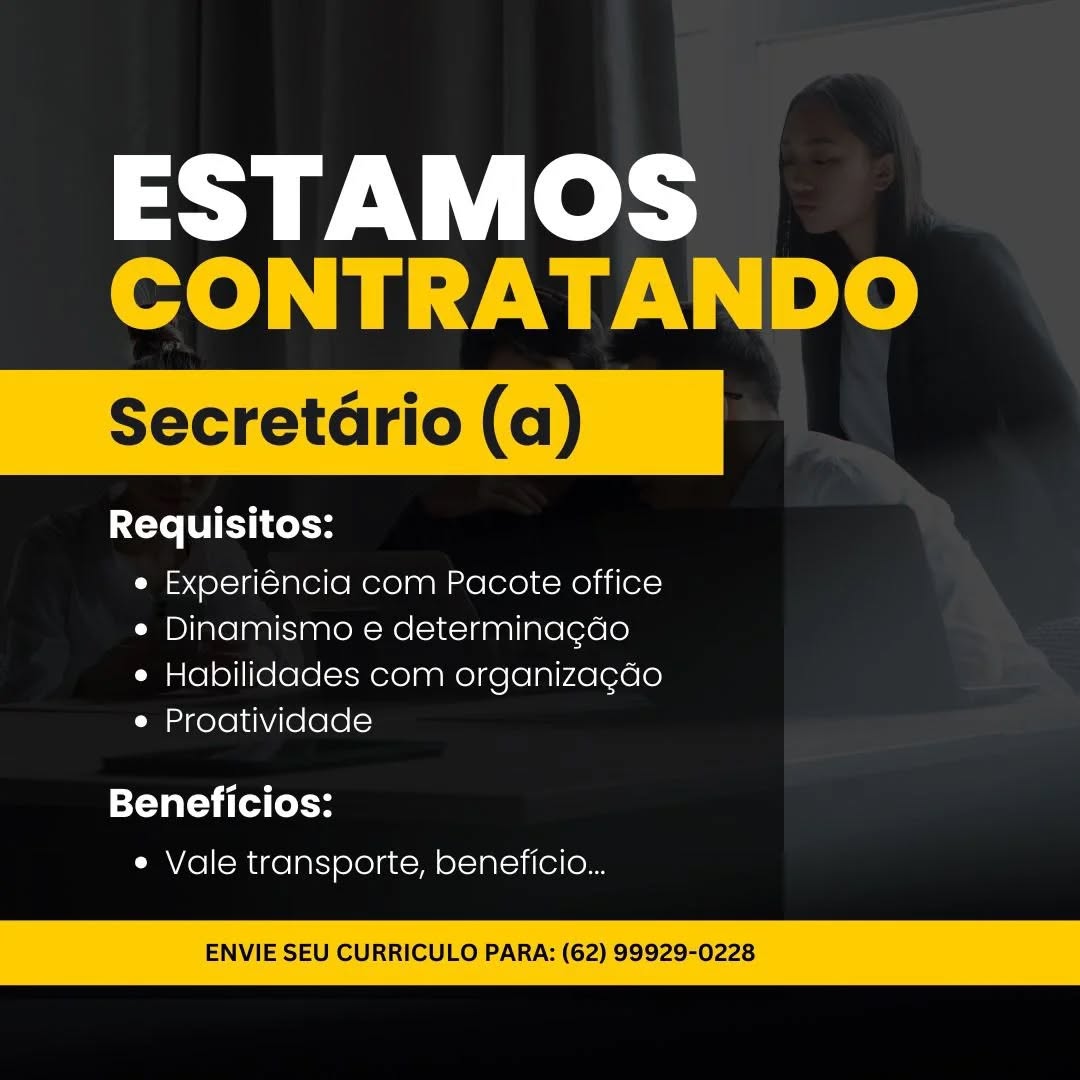 ESTAMOS
CONTRATANDO

Secretdrio (a)

Requisitos:
e Experiéncia com Pacote office
¢ Dinamismo e determinagao

e Habilidades com organizagdo
e Proatividade

Beneficios:

e Vale transporte, beneficio...

ENVIE SEU CURRICULO PARA: (62) 99929-0228 ESTAMOS
CONTRATANDO

Requisitos:
e Experiéncia com Pacote office
e Dinamismo e determina¢gdo

e Habilidades com organizagdo
e Proatividade

Beneficios:
e Vale transporte, beneficio...

ENVIE SEU CURRICULO PARA: (62) 99929-0228 ESTAMOS
CONTRATANDO

Secretdrio (a)

Requisitos:
e Experieéncia com Pacote office
¢ Dinamismo e determinagdo

e Habilidades com organiza¢gdo
e Proatividade

Beneficios:

e Vale transporte, beneficio...

ENVIE SEU CURRICULO PARA: (62) 99929-0228 ESTAMOS
CONTRATANDO

Requisitos:
e Experiéncia com Pacote office
e Dinamismo e determinagdo

e Habilidades com organizagdo
e Proatividade

Beneficios:
e Vale transporte, beneficio...

ENVIE SEU CURRICULO PARA: (62) 99929-0228 ESTAMOS
CONTRATANDO

Secretdario (a)

eto ULC ele
e Experiéncia com Pacote office
e Dinamismo e determinacdo

e Habilidades com organizagdo
e Proatividade

Beneficios:

e Vale transporte, beneficio...

ENVIE SEU CURRICULO PARA: (62) 99929-0228 ESTAMOS
CONTRATANDO

Requisitos:
e Experiéncia com Pacote office
e Dinamismo e determinagdo

e Habilidades com organizagdo
e Proatividade

Beneficios:
e Vale transporte, beneficio...

ENVIE SEU CURRICULO PARA: (62) 99929-0228 ESTAMOS
CONTRATANDO

 

Secretario (a)

Requisitos:
e Experiéncia com Pacote office
¢ Dinamismo e determinacgdo

e Habilidades com organizagdo
e Proatividade

Beneficios:

e Vale transporte, beneficio...

 

ENVIE SEU CURRICULO PARA: (62) 99929-0228 ESTAMOS
CONTRATANDO

Requisitos:
e Experiéncia com Pacote office
e¢ Dinamismo e determinagdo

e Habilidades com organizagdo
e Proatividade

Beneficios:
e Vale transporte, beneficio...

ENVIE SEU CURRICULO PARA: (62) 99929-0228 ESTAMOS

Requisitos:
« Experiencia com Pacote office
¢ Dinamismo e determinacdo

¢ Habilidades com organiza¢gao
e Proatividade

Beneficios:

e Vale transporte, beneficio... ESTAMOS
CONTRATANDO

Requisitos:
e Experiéncia com Pacote office
¢ Dinamismo e determinagdo

¢ Habilidades com organizagdo
e Proatividade

Beneficios:
e Vale transporte, beneficio...

ENVIE SEU CURRICULO PARA: (62) 99929-0228