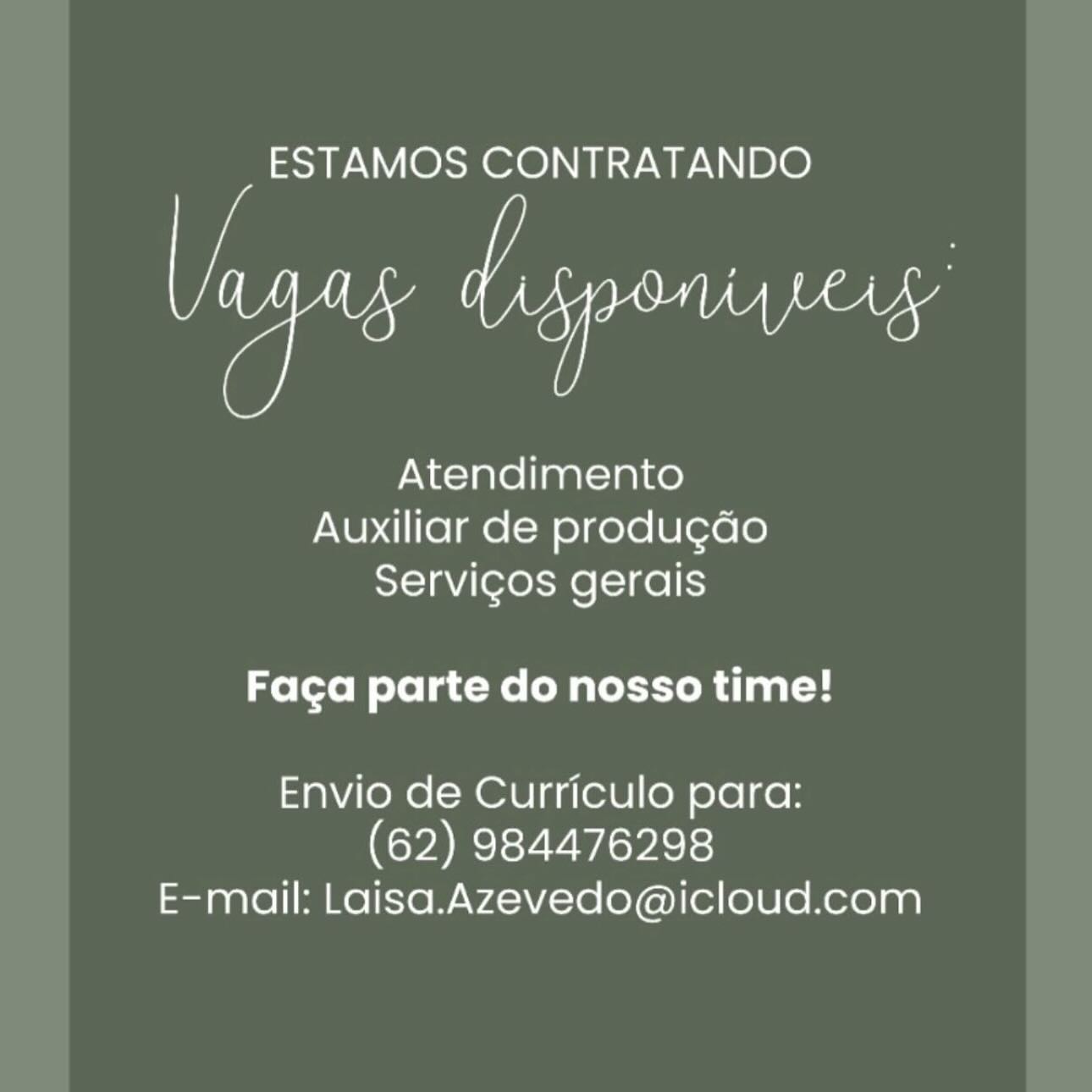 ESTAMOS CONTRATANDO

Atendimento
Auxiliar de produgao
Servigos gerais

Faca parte do nosso time!
Envio de Curriculo para:

(62) 984476298
E-mail: Laisa.Azevedo@icloud.com ESTAMOS CONTRATANDO

Atendimento
Auxiliar de produgdo
Servigos gerais

Faga parte do nosso time!
Envio de Curriculo para:

(62) 984476298
E-mail: Laisa.Azevedo@icloud.com ESTAMOS CONTRATANDO

Atendimento
Auxiliar de produgdo
Servigos gerais

Faga parte do nosso time!

Envio de Curriculo para:
(62) 984476298
E-mail: Laisa.Azevedo@icloud.com ESTAMOS CONTRATANDO

Atendimento
Auxiliar de produgdo
Servigos gerais

Faga parte do nosso time!
Envio de Curriculo para:

(62) 984476298
E-mail: Laisa.Azevedo@icloud.com ESTAMOS CONTRATANDO

Atendimento
Auxiliar de produgao
Servigos gerais

Faca parte do nosso time!
Envio de Curriculo para:

(62) 984476298
E-mail: Laisa.Azevedo@icloud.com ESTAMOS CONTRATANDO

Atendimento
Auxiliar de produgdo
Servigos gerais

Faga parte do nosso time!
Envio de Curriculo para:

(62) 984476298
E-mail: Laisa.Azevedo@icloud.com ESTAMOS CONTRATANDO

Atendimento
Auxiliar de produgao
Servi¢os gerais

Faga parte do nosso time!
Envio de Curriculo para:

(62) 984476298
E-mail: Laisa.Azevedo@icloud.com ESTAMOS CONTRATANDO

Atendimento
Auxiliar de produgdo
Servigos gerais

Faca parte do nosso time!
Envio de Curriculo para:

(62) 984476298
E-mail: Laisa.Azevedo@icloud.com _ ESTAMOS CONTRATANDO
¢ TV Cand aataee |
yp Af Ne

Atendimento
Auxiliar de produ¢cao
Servicos gerals

Faga parte do nosso time!
Envio de Curriculo para:

(62) 984476298
E-mail: Laisa.Azevedo@icloud.com ESTAMOS CONTRATANDO

Atendimento
Auxiliar de produ¢do
Servigos gerais

Faga parte do nosso time!
Envio de Curriculo para:

(62) 984476298
E-mail: Laisa.Azevedo@icloud.com