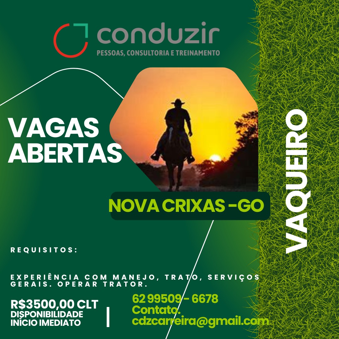 a,

VAGAS
ABERTAS

 

REQUISITOS:

EXPERIENCIA COM MANEJO, TRAT1/O, SERVIGOS
GERAIS. OPERAR TRATOR.

R$3500,00 CLT ane
DES Ze ETAL | Sridbbesehny |
INICIO IMEDIATO cdz vi “1 ConduZir

Sse wae UR aay

REQUISITOS:

EXPERIENCIA COM MANEJO, TRAT1/O, SERVIGO
GERAIS. OPERAR TRATOR.

DISPONIBILIDADE | poral ie ls
INICIO IMEDIATO a,

VAGAS
ABERTAS

 

REQUISITOS:

EXPERIENCIA COM MANEJO, TRA1/O, SERVIGOS
GERAIS. OPERAR TRATOR.

R$3500,00 CLT -
DISPONIBILIDADE | Tea
INICIO IMEDIATO ) “1 conduzir

PESSOAS, CONSULTORIA E TREINAMENTO

REQUISITOS:

EXPERIENCIA COM MANEJO, TRATO, SERVIGOS
GERAIS. OPERAR TRATOR.

Contatg.
Oar tral | cdzcar sore a,

VAGAS
ABERTAS

 

REQUISITOS:

EXPERIENCIA COM MANEJO, TRA1/O, SERVIGOS
GERAIS. OPERAR TRATOR.

R$3500,00 CLT
DISPONIBILIDADE | y
INICIO IMEDIATO ] “1 conduzir

PESSOAS, CONSULTORIA E TREINAMENTO

REQUISITOS:

EXPERIENCIA COM MANEJO, TRATO, a eae)
GERAIS. OPERAR TRATOR. :

DISPONIBILIDADE | porn a So .
INICIO IMEDIATO cdzcaryeira@gmail. ——-~

VAGAS _—
ABERTAS Py

REQUISITOS:

EXPERIENCIA COM MANEJO, TRAT1/O, SERVIGOS
GERAIS. OPERAR TRATOR.

R$3500,00 CLT
DISPONIBILIDADE | y
INICIO IMEDIATO / “1 conduzir

SSG UAC a ee)

ay

REQUISITOS:

 
 

GERAIS. OPERAR TRATOR.

62 99509- 6678

EXPERIENCIA COM MANEJO, TRAT1/O, Rake
x

R$3500,00 CLT
DISPONIBILIDADE |
INICIO IMEDIATO ——-

tc
ABERTAS Ps

REQUISITOS:

EXPERIENCIA COM MANEJO, TRAT/O, SERVIGOS
GERAIS. OPERAR TRATOR.

R$3500,00 CLT
DISPONIBILIDADE | f
INICIO IMEDIATO / “1 conduzir

SSD UA Ea se)

REQUISITOS:

 

ee
EXPERIENCIA COM MANEJO, TRAT/O, SERVI¢O
GERAIS. OPERAR TRATOR. :

DISPONIBILIDADE | bora ae
INICIO IMEDIATO cdzcar