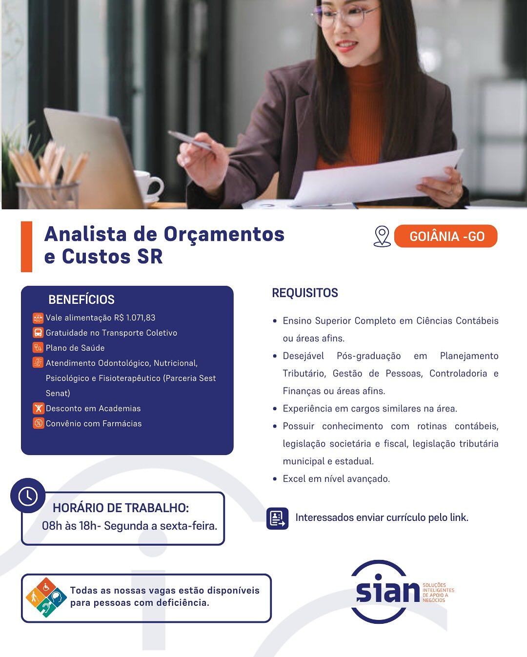 Analista de Orgamentos LED
e Custos SR

BENEFICIOS REQUISITOS

e Ensino Superior Completo em Ciéncias Contabeis
ou éreas afins.
eso © Desejdvel Pds-graduagao em Planejamento
oe : Tributdrio, Gestéo de Pessoas, Controladoria e
Finangas ou areas afins.
m Academias © Experiéncia em cargos similares na drea.
n Fat *® Possuir conhecimento com rotinas contébeis,

legislagao societdria e fiscal, legislagao tributaria

 

municipal e estadual.

e Excel em nivel avangado.

 
  
   

  

HORARIO DE TRABALHO:

08h as 18h- Segunda.asexta-feira Interessados enviar curriculo pelo link.

4 e ‘
ana a Souuetes:
Todas as nossas vagas estao disponiveis sian fearon”

para pessoas com deficiéncia. Analista de Orgamentos 2 ED

e Custos SR

BENEFICIOS REQUISITOS

SCE ae  Ensino Superior Completo em Ciéncias Contabeis
@ Gratuidade no Transporte Coletivo
@ Plano de Saude

PNG rreltnateaeomeletelayee) ols coroners a i torat-l

ou areas afins.
© Desejavel Pds-graduagao em Planejamento
EX Dae eeig ascents eae Tributario, Gestao de Pessoas, Controladoria e
Cen) Finangas ou areas afins.
® Desconto em Academias e Experiéncia em cargos similares na drea.
SC * Possuir conhecimento com rotinas contdbeis,

legislagao societdria e fiscal, legislagao tributaria

 

municipal e estadual.

¢ Excel em nivel avangado.

 
  
   

  

HORARIO DE TRABALHO:

. . Interessados enviar curriculo pelo link.
O8h as 18h- Segunda a sexta-feira.

 

fe .
Todas as nossas vagas estao disponiveis Sla n in cs i

para pessoas com deficiéncia. Analista de Orgamentos LED
e Custos SR

BENEFICIOS REQUISITOS

e Ensino Superior Completo em Ciéncias Contabeis

BOM coun cnecl Cat r A
ou areas afins.

ela
' e Desejével Pds-graduagao em Planejamento

mento Odont MA ageronrle
Tributario, Gestéo de Pessoas, Controladoria e
Finangas ou éreas afins.

cademias e Experiéncia em cargos similares na area.
NCEE AU SCELEAS * Possuir conhecimento com rotinas contéabeis,

legislagao societdria e fiscal, legislagao tributaria

 

municipal e estadual.

e Excel em nivel avangado.

 
  
   

  

HORARIO DE TRABALHO:

08h as 18h: Segunda.a sexta-feira Interessados enviar curriculo pelo link.

fs”.
ee Ss
odas as nossas vagas estao disponiveis BE APOIG .

 

 

para pessoas com deficiéncia. Analista de Orgamentos 2 EID
e Custos SR

BENEFICIOS REQUISITOS

OT CANA)  Ensino Superior Completo em Ciéncias Contadbeis

@ Gratuidade no Transporte Coletivo
eco

ou areas afins.
= _ e Desejdvel Pds-graduagdo em  Planejamento
& Atendimento Odontoldgico, Nutricional,
Tributario, Gestao de Pessoas, Controladoria e

Psicolégico e Fisioterapéutico (Parceria Sest
Cenenl Finangas ou areas afins.
© ESRI Netto TIES e Experiéncia em cargos similares na area.
Tr tS  Possuir conhecimento com rotinas contdbeis,

legislagao societaria e fiscal, legislagao tributaria

 

municipal e estadual.

e Excel em nivel avangado.

 
  
   

  

HORARIO DE TRABALHO:

Interessados enviar curriculo pelo link.
O8h as 18h- Segunda a sexta-feira. .

 

a @ .
Todas as nossas vagas estado disponiveis Sla n ne s

 

para pessoas com deficiéncia. Analista de Orgamentos LED
e Custos SR

BENEFICIOS REQUISITOS

eh $1.07 e Ensino Superior Completo em Ciéncias Contdbeis

Gratuida 2 7
ou dreas afins,

ere
© Desejavel Pdés-graduagdo em Planejamento

Neer
Tributdrio, Gestéo de Pessoas, Controladoria e
Finangas ou areas afins.

© Experiéncia em cargos similares na area.

as z © Possuir conhecimento com rotinas contdbeis,

legislagao societdria e fiscal, legislagao tributaria

 

municipal e estadual.

© Excel em nivel avancado.

 
  
   

  

HORARIO DE TRABALHO:

08h as 18h- Segunda a sexta-feira Interessados enviar curriculo pelo link.

4 e ~
= fasraigneawel oie.
odas as nossas vagas estao disponiveis OE APOIOA .

para pessoas com deficiéncia. Analista de Orgamentos 9° ETD
e Custos SR

BENEFICIOS REQUISITOS

CRM Ce aA © Ensino Superior Completo em Ciéncias Contabeis
@ Gratuidade no Transporte Coletivo

SO UTET ee RST (3

ou areas afins.
e Desejdvel Pds-graduagao em  Planejamento

® Atendimento Odontoldgico, Nutricional,
Tributario, Gestéo de Pessoas, Controladoria e

Garde aas ce sed Gein rs
Trt} Finangas ou areas afins.

» (Ell coR ae Notte) e Experiéncia em cargos similares na area.

Ue uu * Possuir conhecimento com rotinas contdbeis,

legislagao societaria e fiscal, legislagao tributaria

 

municipal e estadual.

e Excel em nivel avangado.

 
  
   

  

HORARIO DE TRABALHO:

Interessados enviar curriculo pelo link.
O8h as 18h- Segunda a sexta-feira. R

 

e
& Todas as nossas vagas estado disponiveis Sla n i
para pessoas com deficiéncia. iEGDCIDS

 

o Analista de Orgamentos LED
e Custos SR

BENEFICIOS REQUISITOS

« Ensino Superior Completo em Ciéncias Contabeis
ou dreas afins.

© Desejavel Pés-graduagéo em Planejamento
Tributario, Gestéo de Pessoas, Controladoria e
Finangas ou areas afins.

© Experiéncia em cargos similares na drea.

© Possuir conhecimento com rotinas contébeis,

legislagao societaria e fiscal, legislagao tributdria

 

municipal e estadual.

* Excel em nivel avancado.

 
  
   

  

HORARIO DE TRABALHO:

Interessados enviar curriculo pelo link.
O8h as 18h- Segunda a sexta-feira. F

 

fe
= aeTUIeaaRIvEI ties
odas as nossas vagas estao disponiveis Sla SEAPGIOA

para pessoas com deficiéncia. ity,

Analista de Orgamentos
e Custos SR

  

BENEFICIOS REQUISITOS

&B Vale alimentagao R$ 1.071,83 * Ensino Superior Completo em Ciéncias Contdbeis
(= omer OneMcuns acters Ct)

aE TC

ou areas afins.

. © Desejdvel Pds-graduagdo em  Planejamento
| Atendimento Odontoldgico, Nutricional,

neon ee oe Tributario, Gestéo de Pessoas, Controladoria e
Senat) Finangas ou areas afins.

» Dene ne cel eines * Experiéncia em cargos similares na drea.

NT Re ue * Possuir conhecimento com rotinas contdbeis,

legislagdo societdria e fiscal, legislagdo tributaria

 

municipal e estadual.

* Excel em nivel avangado.

 
  
   

  

HORARIO DE TRABALHO:

. . Interessados enviar curriculo pelo link.
O8h as 18h- Segunda a sexta-feira.

 

4 e .
Todas as nossas vagas estao disponiveis Sla n i

para pessoas com deficiéncia. Analista de Orgcamentos Eri»
e Custos SR

BENEFICIOS REQUISITOS

a is ® Ensino Superior Completo em Ciéncias Contabeis

 Gratuidade no Transporte Coictivo m
ou dreas afins.

slams

f vo Odontol wa « Desejavel Pdés-graduagéo em Planejamento
ere CeRSLeCettel le ier AT

caren Tributaério, Gestéo de Pessoas, Controladoria e
i) Finangas ou dreas afins.

ene © Experiéncia em cargos similares na area.

elas © Possuir conhecimento com rotinas contébeis,

legislagao societdria e fiscal, legislacado tributdria

 

municipal e estadual.

* Excel em nivel avancado:

 
  
   

  

HORARIO DE TRABALHO:

Interessados enviar curriculo pelo link.
O8h as 18h- Segunda.a sexta-feira. R

 

fe .
= aes evtaeallEeonrvel oe
odas as nossas vagas estao disponiveis sian BE AraO

NY

para pessoas com deficiéncia. Analista de Orgamentos LE
e Custos SR

BENEFICIOS REQUISITOS

Ea * Ensino Superior Completo em Ciéncias Contdbeis
ou areas afins
* Desejével Pés-graduagéo em Planejamento

\tendimento Odontoldgico, Nutricional,
Tributario, Gestéo de Pessoas, Controladoria e

een eOGnnr Grid
SCT) Finangas ou areas afins.
Cece IETS « Experiéncia em cargos similares na area.
CRU ae « Possuir conhecimento com rotinas contdbeis,

legislagdo societdria e fiscal, legislagdo tributaria

 

municipal e estadual.

« Excel em nivel avangado.

 
  
   

  

HORARIO DE TRABALHO:

. . Interessados enviar curriculo pelo link.
O8h as 18h- Segunda a sexta-feira.

 

4 e x
<> Todas as nossas vagas estdo disponiveis Sla n

para pessoas com deficiéncia.