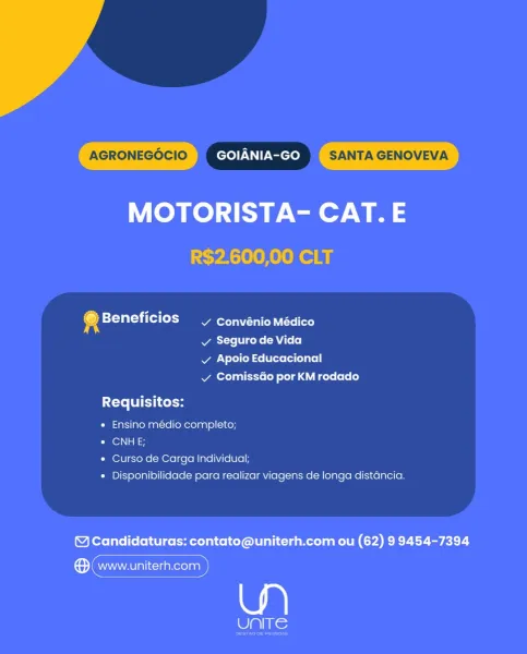 AGRONEGOCIO GOIANIA-GO SANTA GENOVEVA

MOTORISTA- CAT. E
R$2.600,00 CLT

4 {Ta iC [ovat tered Ee Toe

Piel icone (Aloe
vy Apoio Educacional
vy ComissGo por KM rodado

Requisitos:

» Ensino médio completo;
Crean te

* Curso de Carga Individual;
« Disponibilidade para realizar viagens de longa distancia.

© Candidaturas: contato@uniterh.com ou (62) 9 9454-7394

Sem

ellis: AGRONEGOCIO GOIANIA-GO SANTA GENOVEVA

MOTORISTA- CAT. E
R$2.600,00 CLT

4 Ta iC arta ta)
Pere ices AU (eo)
We Nor) oo telco loilo lao
v ComissGo por KM rodado

Requisitos:

« Ensino médio completo;

Cae ha

* Curso de Carga Individual;

* Disponibilidade para realizar viagens de longa distancia.

© Candidaturas: contato@uniterh.com ou (62) 9 9454-7394

Sem

Cais

pee ere AGRONEGOCIO GOIANIA-GO SANTA GENOVEVA

MOTORISTA- CAT. E
R$2.600,00 CLT

4 Beneficios _, convénio Médico

rs geK Ae Lo)
War \ Sod Lol ¥(otoCoilolalel |
vy ComissdGo por KM rodado

Requisitos:

* Ensino médio completo;
ei a

* Curso de Carga Individ...