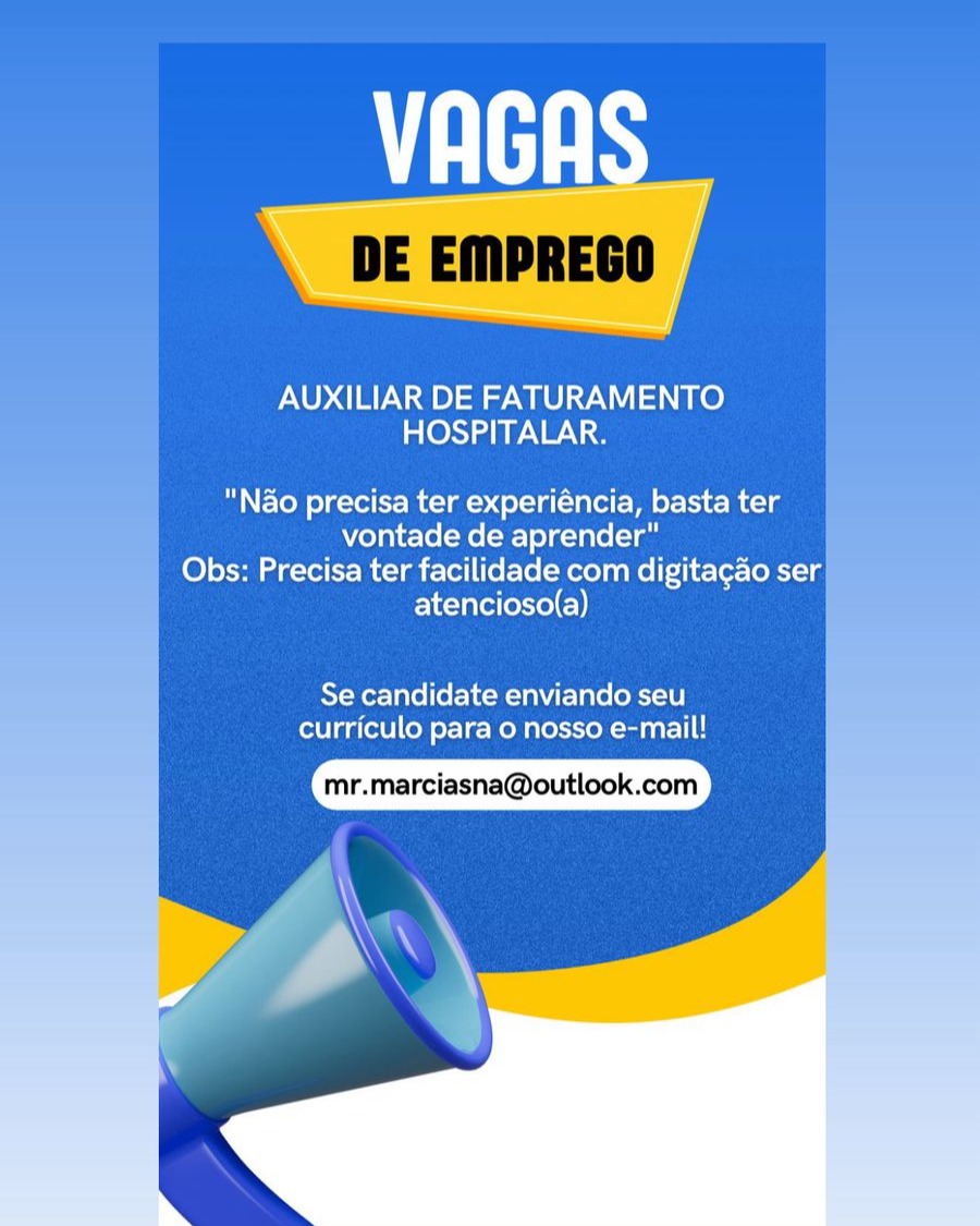 AUXILIAR DE FATURAMENTO
HOSPITALAR.

"Nao precisa ter experiéncia, basta ter
vontade de aprender"

_ Obs: Precisa ter facilidade com digitagao ser |

atencioso(a)

     
     

Se candidate enviando seu
curriculo para 0 nosso e-mail!

mr.marciasna@outlook.com AUXILIAR DE FATURAMENTO
. HOSPITALAR.

     
    
     
 
   
   
   

"Nao precisa ter experiéncia, basta ter
vontade de aprender"

Obs: Precisa ter facilidade com digitacao ser

atencioso(a)

  

Se candidate enviando seu
curriculo para o nosso e-mail!

mr.marciasna@outlook.com AUXILIAR DE FATURAMENTO
HOSPITALAR.

"Nao precisa ter experiéncia, basta ter
vontade de aprender"
Obs: Precisa ter facilidade com digitacao ser
atencioso(a)

  
     

Se candidate enviando seu
curriculo para o nosso e-mail!

mr.marciasna@outlook.com

    
 

| AUXILIAR DE FATURAMENTO
HOSPITALAR.

     
   
 
     
     
   

"Nao precisa ter experiéncia, basta ter
vontade de aprender”

Obs: Precisa ter facilidade com digitagao ser

atencioso(a)

  

Se candidate enviando seu
curriculo para 0 nosso e-mail!

mr.marciasna@outlook.com

" AUXILIAR DE FATURAMENTO
HOSPITALAR.

"Nao precisa ter experiéncia, basta ter
vontade de aprender"

Obs: Precisa ter facilidade com digitacao ser

atencioso(a)

     
         
 

Se candidate enviando seu
curriculo para o nosso e-mail!

mr.marciasna@outlook.com AUXILIAR DE FATURAMENTO
HOSPITALAR.

     
   
      
 
   
   
     
 

"Nao precisa ter experiéncia, basta ter
vontade de aprender”

Obs: Precisa ter facilidade com digitagao ser

atencioso(a)

  

Se candidate enviando seu
curriculo para o nosso e-mail!

mr.marciasna@outlook.com

™ eS

AUXILIAR DE FATURAMENTO
HOSPITALAR.

"Nao precisa ter experiéncia, basta ter
vontade de aprender"
Obs: Precisa ter facilidade com digitacao ser
atencioso(a)

Se candidate enviando seu
curriculo para o nosso e-mail!

mr.marciasna@outlook.com

—_— AUXILIAR DE FATURAMENTO
HOSPITALAR.

"Nao precisa ter experiéncia, basta ter
vontade de aprender”

Obs: Precisa ter facilidade com digitacao ser

atencioso(a)

  

Se candidate enviando seu
curriculo para o nosso e-mail!

mr.marciasna@outlook.com

> VAGAS

AUXILIAR DE FATURAMENTO
HOSPITALAR.

“Nao precisa ter experiéncia, basta ter
vontade de aprender"
Obs: Precisa ter facilidade com digitacao ser
atencioso(a)

Se candidate enviando seu
curriculo para 0 nosso e-mail!

mr.marciasna@outlook.com

ye - AUXILIAR DE FATURAMENTO
HOSPITALAR.

"Nao precisa ter experiéncia, basta ter
vontade de aprender”

Obs: Precisa ter facilidade com digitacao ser

atencioso(a)

  

 
 

Se candidate enviando seu
curriculo en © nosso e-mail!

mr. [ mr.marciasna@outlook.com ] com

>