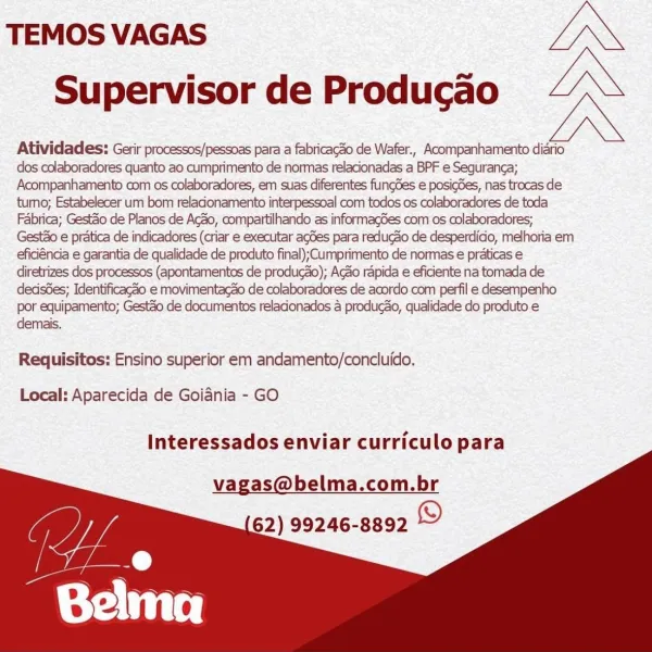 TEMOS VAGAS IN
Supervisor de Producao LN

Atividades: Gerir processos/pessoas para a fabricag3o de Wafer., Acompanhamento diario
dos colaboradores quanto ao cumprimento de normas relacionadas a BPF e Seguranga;
Acompanhamento com os colaboradores, em suas diferentes fuungdes e posig6es, nas trocas de
tumo; Estabelecer um bom reladonamento interpessoal com todos os colaboradores de toda
Fabrica; Gestéio de Planos de Acao, compartilhando as informagdes com os colaboradores;
Gesto e pratica de indicadores (criar e executar agdes para redugao de desperdido, melhoria em
efidéncia e garantia de qualidade de produto final);Cumprimento de normas e praticas e
diretrizes dos processos (apontamentos de produgdo); Acdo rapida e eficiente na tomada de
dedsdes; Identificagao e movimentacao de colaboradores de acordo com perfil e desempenho
por equipamento; Gestao de documentos reladonados 4 producao, qualidade do produto e
demais.

Requisitos: Ensino superior em andamento/concluido.

Local: Apare...