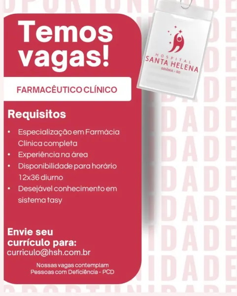 FARMACEUTICOCLINICO

Requisitos

Especializagao em Farmacia
Clinica completa
Experiéncia na area
Disponibilidade para horario
12x36 diurno

Desejavel conhecimento em
sistema tasy

Sa (ey o1
curriculo para:
curriculo@hsh.com.br

Nossas vagas contemplam
Pessoas com Deficiéncia- PCD FARMACEUTICOCLINICO

Requisitos

Especializagdo em Farmacia
Clinica completa
Experiéncia na area
Disponibilidade para hordario
12x36 diurno

Desejavel conhecimento em
sistema tasy

Envie seu

curriculo para:
curriculo@hsh.com.br

Nossas vagas contemplam
Pessoas com Deficiéncia- PCD FARMACEUTICOCLINICO

Requisitos

Especializagao em Farmacia
Clinica completa
Experiéncia na area
Disponibilidade para horario
12x36 diurno

Desejavel conhecimento em
sistema tasy

Envie seu
curriculo para:
curriculo@hsh.com.br

Nossas vagas contemplam
Pessoas com Deficiéncia - PCD FARMACEUTICOCLINICO

Requisitos

Especializagado em Farmacia
Clinica completa
Experiéncia na area
Disponibilidade para hordario
12x36 diurno

Desejavel...