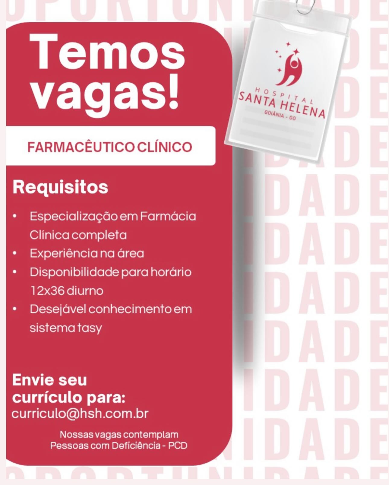 FARMACEUTICOCLINICO

Requisitos

Especializagao em Farmacia
Clinica completa
Experiéncia na area
Disponibilidade para horario
12x36 diurno

Desejavel conhecimento em
sistema tasy

Sa (ey o1
curriculo para:
curriculo@hsh.com.br

Nossas vagas contemplam
Pessoas com Deficiéncia- PCD FARMACEUTICOCLINICO

Requisitos

Especializagdo em Farmacia
Clinica completa
Experiéncia na area
Disponibilidade para hordario
12x36 diurno

Desejavel conhecimento em
sistema tasy

Envie seu

curriculo para:
curriculo@hsh.com.br

Nossas vagas contemplam
Pessoas com Deficiéncia- PCD FARMACEUTICOCLINICO

Requisitos

Especializagao em Farmacia
Clinica completa
Experiéncia na area
Disponibilidade para horario
12x36 diurno

Desejavel conhecimento em
sistema tasy

Envie seu
curriculo para:
curriculo@hsh.com.br

Nossas vagas contemplam
Pessoas com Deficiéncia - PCD FARMACEUTICOCLINICO

Requisitos

Especializagado em Farmacia
Clinica completa
Experiéncia na area
Disponibilidade para hordario
12x36 diurno

Desejavel conhecimento em
sistema tasy

Envie seu

curriculo para:
curriculo@hsh.com.br

Nossas vagas contemplam
Pessoas com Deficiéncia - PCD FARMACEUTICOCLINICO

Requisitos

Especializagao em Farmacia
Clinica completa
Experiéncia na area
Disponibilidade para horario
12x36 diurno

Desejavel conhecimento em
sistema tasy

Sa (yore
curriculo para:
curriculo@hsh.com.br

Nossas vagas contemplam
Pessoas com Deficiéncia - PCD FARMACEUTICOCLINICO

Requisitos

Especializagao em Farmacia
Clinica completa
Experiéncia na area
Disponibilidade para hordrio
12x36 diurno

Desejavel conhecimento em
sistema tasy

Envie seu

curriculo para:
curriculo@hsh.com.br

Nossas vagas contemplam
Pessoas com Deficiéncia- PCD FARMACEUTICOCLINICO

Requisitos

Especializagcao em Farmacia
Clinica completa
Experiencia na area
Disponibilidade para horario
12x36 diurno

Desejavel conhecimentoem
sistema tasy

Sa AeeKaLe

curriculo para:
curriculo@hsh.com.br

Nossas vagas contemplam
Pessoas com Deficiéncia - PCD FARMACEUTICOCLINICO

Requisitos

Especializagdo em Farmacia
Clinica completa
Experiéncia na area
Disponibilidade para hordrio
12x36 diurno

Desejavel conhecimento em
sistema tasy

Sa ey =1 0]

curriculo para:
curriculo@hsh.com.br

Nossas vagas contemplam
Pessoas com Deficiéncia- PCD FARMACEUTICOCLINICO

Requisitos

* Especializacao em Farmacia
Clinica completa
Experienciana area
Disponibilidade para horario
12x36 diurno
Desejavel conhecimentoem

sistema tasy

SaWAeeKeLe

curriculo para:
curriculo@hsh.com.br

Nossas vagas contemplam
Pessoas com Deficiéncia- PCD FARMACEUTICOCLINICO

Requisitos

Especializagdo em Farmacia
Clinica completa
Experiéncia na drea
Disponibilidade para hordrio
12x36 diurno

Desejavel conhecimento em
sistema tasy

ey
curriculo para:
curriculo@hsh.com.br

Nossas vagas contemplam
Pessoas com Deficiéncia- PCD