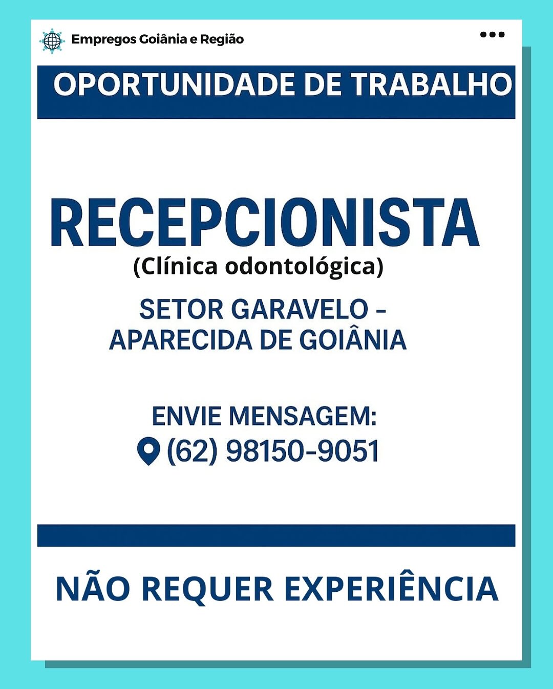 © Empregos Goiania e Regido

OPORTUNIDADE DE TRABALHO

RECEPCIONISTA

(Clinica odontolégica)

SETOR GARAVELO -
APARECIDA DE GOIANIA

ENVIE MENSAGEM:
9 (62) 98150-9051

OOe——SSCSCsCs
NAO REQUER EXPERIENCIA = Empregos Goiania e Regiao

RECEPCIONISTA

(Clinica odontoldgica)

SETOR GARAVELO -
APARECIDA DE GOIANIA

ENVIE MENSAGEM:
Q (62) 98150-9051

—C:CSCSC‘ié(C
NAO REQUER EXPERIENCIA @ Empregos Goiania e Regiao

OPORTUNIDADE DE TRABALHO

RECEPCIONISTA

(Clinica odontoldgica)

SETOR GARAVELO -
APARECIDA DE GOIANIA

ENVIE MENSAGEM:
9 (62) 98150-9051

OSC
NAO REQUER EXPERIENCIA ® Empregos Goiania e Regiao

RECEPCIONISTA

(Clinica odontoldgica)

SETOR GARAVELO -
APARECIDA DE GOIANIA

ENVIE MENSAGEM:
9 (62) 98150-9051

nee eee
NAO REQUER EXPERIENCIA es Empregos Goiania e Regiao

OPORTUNIDADE DE TRABALHO

RECEPCIONISTA

(Clinica odontoldégica)

SETOR GARAVELO -
APARECIDA DE GOIANIA

ENVIE MENSAGEM:
9 (62) 98150-9051

on Oe—C—CSSCSCSSCs
NAO REQUER EXPERIENCIA ® Empregos Goiania e Regiao

RECEPCIONISTA

(Clinica odontoldgica)

SETOR GARAVELO -
APARECIDA DE GOIANIA

ENVIE MENSAGEM:
9 (62) 98150-9051

mana aera a eee
NAO REQUER EXPERIENCIA rae Empregos Goiania e Regiao

OPORTUNIDADE DE TRABALHO

RECEPCIONISTA

(Clinica odontolégica)

SETOR GARAVELO -
APARECIDA DE GOIANIA

ENVIE MENSAGEM:
9 (62) 98150-9051

OOeee—C—SSCSCSSCs
NAO REQUER EXPERIENCIA @® Empregos Goiania e Regiao

RECEPCIONISTA

(Clinica odontoldgica)

SETOR GARAVELO -
APARECIDA DE GOIANIA

ENVIE MENSAGEM:
9 (62) 98150-9051

(ins pre ene ete ain
NAO REQUER EXPERIENCIA 2 Empregos Goiania e Regiado

OPORTUNIDADE DE TRABALHO

RECEPCIONISTA

(Clinica odontolégica)

SETOR GARAVELO -
APARECIDA DE GOIANIA

ENVIE MENSAGEM:
Q (62) 98150-9051

a
NAO REQUER EXPERIENCIA ® Empregos Goiania e Regido

RECEPCIONISTA

(Clinica odontoldgica)

SETOR GARAVELO -
APARECIDA DE GOIANIA

ENVIE MENSAGEM:
9 (62) 98150-9051

ee
NAO REQUER EXPERIENCIA