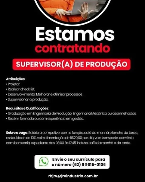Estamos

SUPERVISOR(A) DE PRODUGAO

ee

Peete ote ree

cee na 5 ol i Moves

 

Pe Gees VEE

Estamos

SUPERVISOR(A) DE PRODUGAO

ed
ot

Se

Se eee!

Stet

Sed
Bee cree etd
Seema tte ee pest ate

De ee ee eater oe eee ey
Ree ee ee eee cece cee)
eee ree eee eres

Envie o seu curriculo para
ontimero (62) 9 9615:

 

Oana ate Estamos

SUPERVISOR(A) DE PRODUGAO

ee

Dente cee ore

 

eeu Estamos

SUPERVISOR(A) DE PRODUGAO

ed
ocd

Seen

De ee etna
eet ty

Seed
Netra eee raed
ae eee acter

ee eee nee eee eee eae eae ete aLcy
ee ete ete eee ea eee eee oe)
eee ere et teeters eat cto

 

ulo para
‘entmero (62) 9 9615-0106

  

Oar Rane ee Estamos

SUPERVISOR(A) DE PRODUGAO

oe

Cet

 

cc Estamos

SUPERVISOR(A) DE PRODUGAO

ed
ec

See

Se ee ety

Sent

Seed
Neen eet cen’
See es etary

Deere ean eee ee ery
eee Ace te get eee es eee ee oe aad
Ce eee eee et ee tee tetee teats

Envieo seu curriculo para
‘entimero (62) 9 9615-0106

 

     

ORR eee co

Estamos

SUPERVISOR(A) DE PRODUGAO

ee

Ce

...