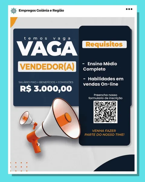 SS. Empregos Goiania e Regiao

y |

tTeeem ous vaga

anaes

- Habilidades em
vendas On-line

 

SALARIO FIXO + BENEFICIOS + COMISSOES.

RS 3.000,00

Preencha nosso
formulario de inscrigao 5. Empregos Goiania e Regido wee

WOT en Cl vaga

- Ensino Médio
Completo

- Habilidades em
vendas On-line

SALARIO FIXO + BENEFICIOS + COMISSOES

eRe Rll Ko le)

Preencha nosso
y S formulario de inscrigao

VENHA FAZER
PARTE DO NOSSO TIME! ca Empregos Goiania e Regiao

temos vaga

ces

- Habilidades em
vendas On-line

 

SALARIO FIXO + BENEFICIOS + COMISSOES

RS 3.000,00

Preencha nosso
formulario de inscrigao & Empregos Goiania e Regiao

     

temos vaga

- Ensino Médio
Completo

- Habilidades em

SALARIO FIXO + BENEFICIOS + COMISSOES .
vendas On-line

eRe Rl Ke le

Preencha nosso
formulario de inscrigao

VENHA FAZER
PARTE DO NOSSO TIME! pase Empregos Goiania e Regiao

temos vaga

an

- Habilidades em
vendas On-line

 

SALARIO FIXO + BENEFICIOS + COMISSOES

eee Re lele Mele)

Preencha nosso
form...